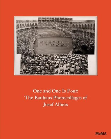 One and One Is Four: The Bauhaus Photocollages of Josef Albers
