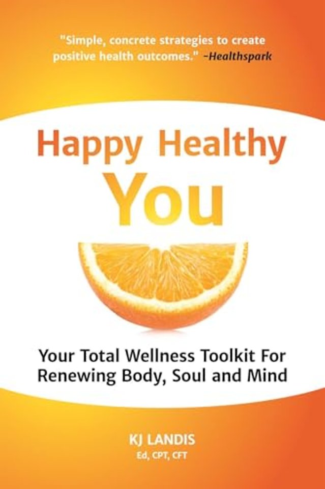Happy Healthy You