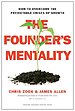 The Founder's Mentality