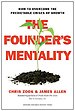 The Founder's Mentality The Founder's Mentality