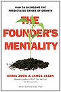 The Founder's Mentality The Founder's Mentality