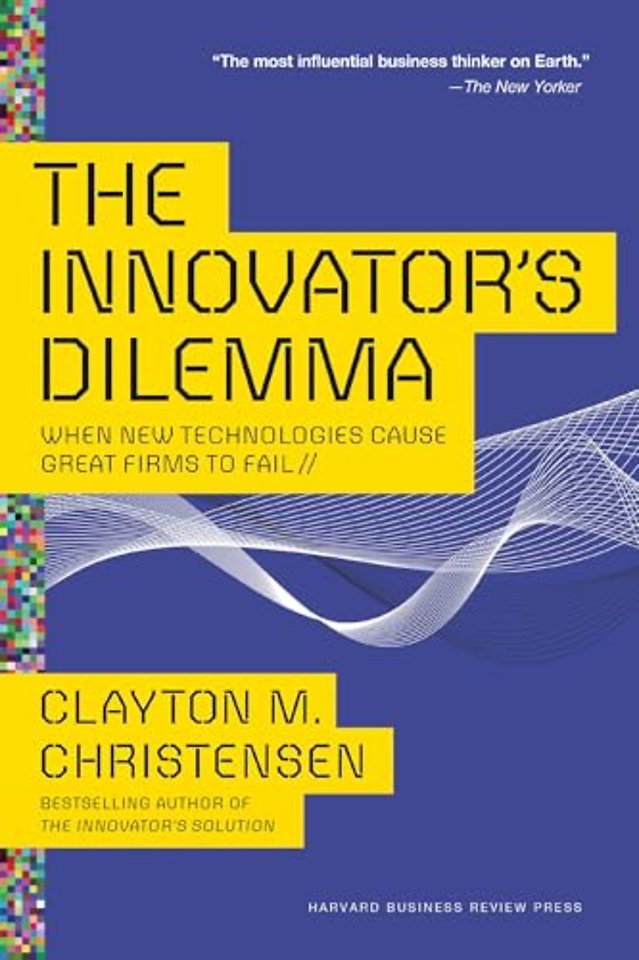Innovator's Dilemma
