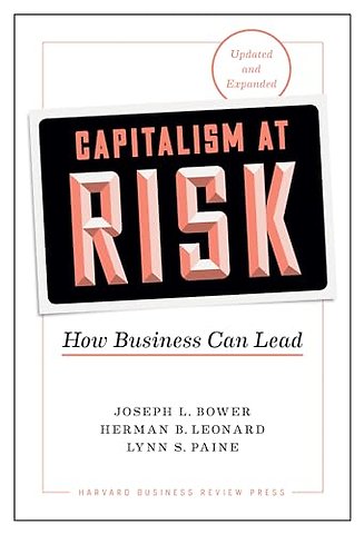 Capitalism at Risk, Updated and Expanded