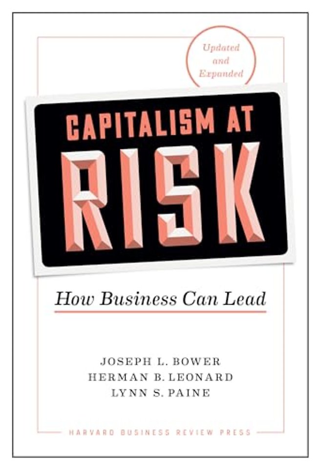 Capitalism at Risk, Updated and Expanded