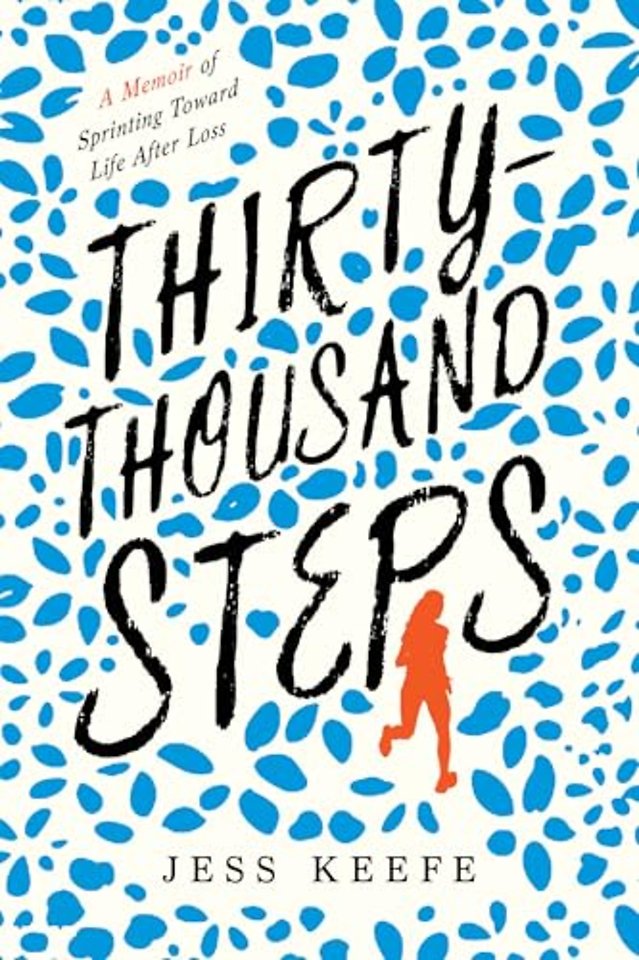 Thirty-Thousand Steps