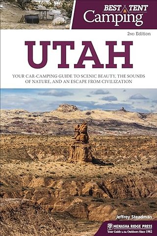Best Tent Camping: Utah