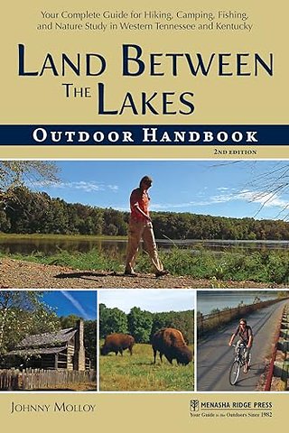 Land Between The Lakes Outdoor Handbook