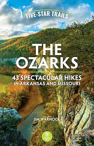 Five-Star Trails: The Ozarks