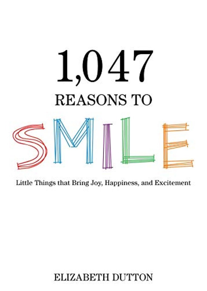 1,047 Reasons to Smile