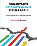 Non-Invasive Data Governance Strikes Again: Gaining Experience and Perspective Non-Invasive Data Governance Strikes Again: Gaining Experience and Perspective