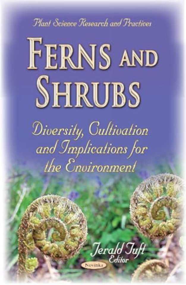 Ferns & Shrubs