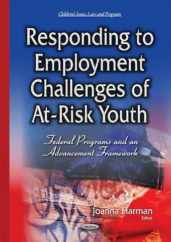 Responding to Employment Challenges of At-Risk Youth