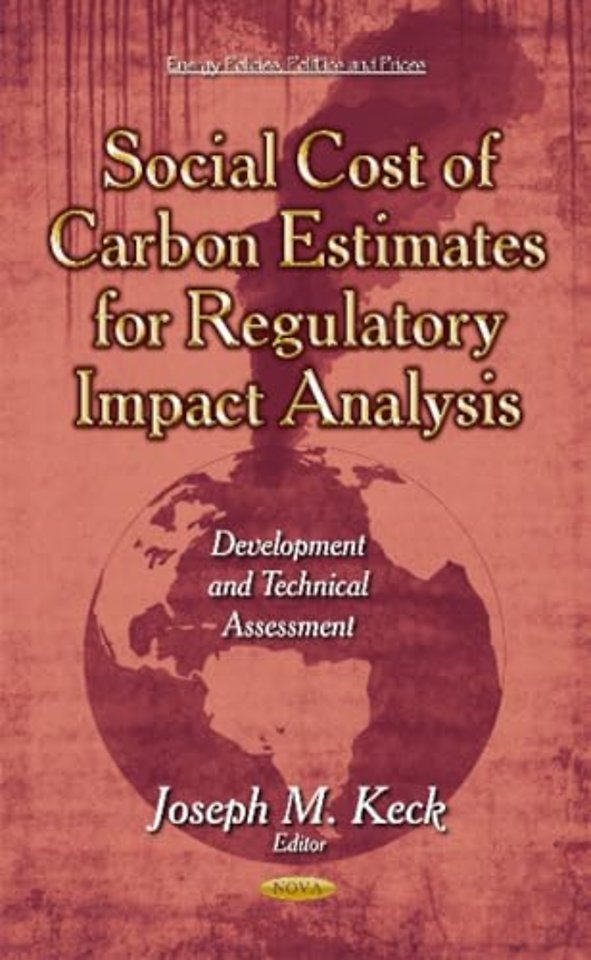 Social Cost of Carbon Estimates for Regulatory Impact Analysis