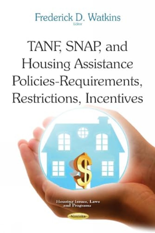 TANF, SNAP & Housing Assistance Policies