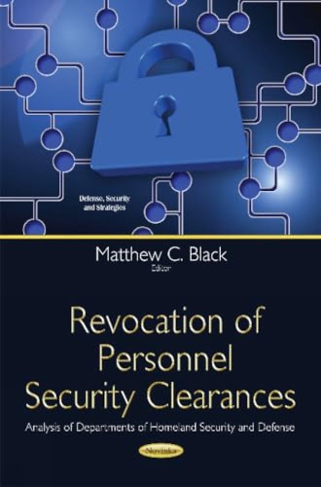 Revocation of Personnel Security Clearances