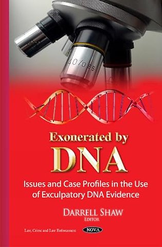 Exonerated by DNA
