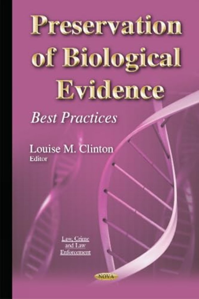 Preservation of Biological Evidence