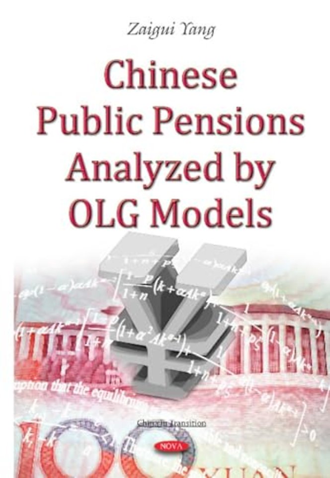 Chinese Public Pensions Analyzed by OLG Models