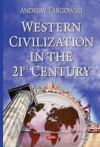 Western Civilization in the 21st Century
