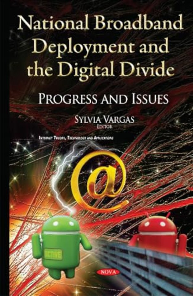 National Broadband Deployment & the Digital Divide
