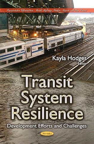 Transit System Resilience