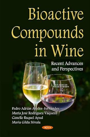 Bioactive Compounds in Wine