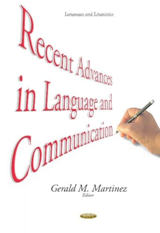 Recent Advances in Language & Communication