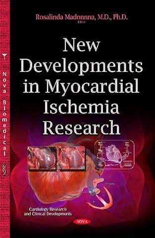 New Developments in Myocardial Ischemia Research