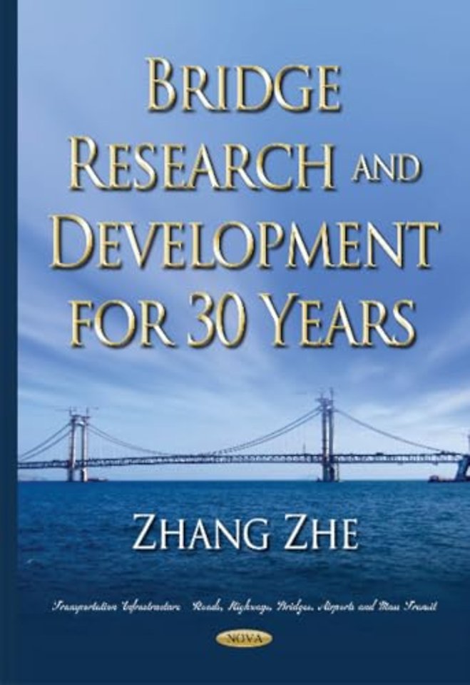 Bridge Research & Development for 30 Years