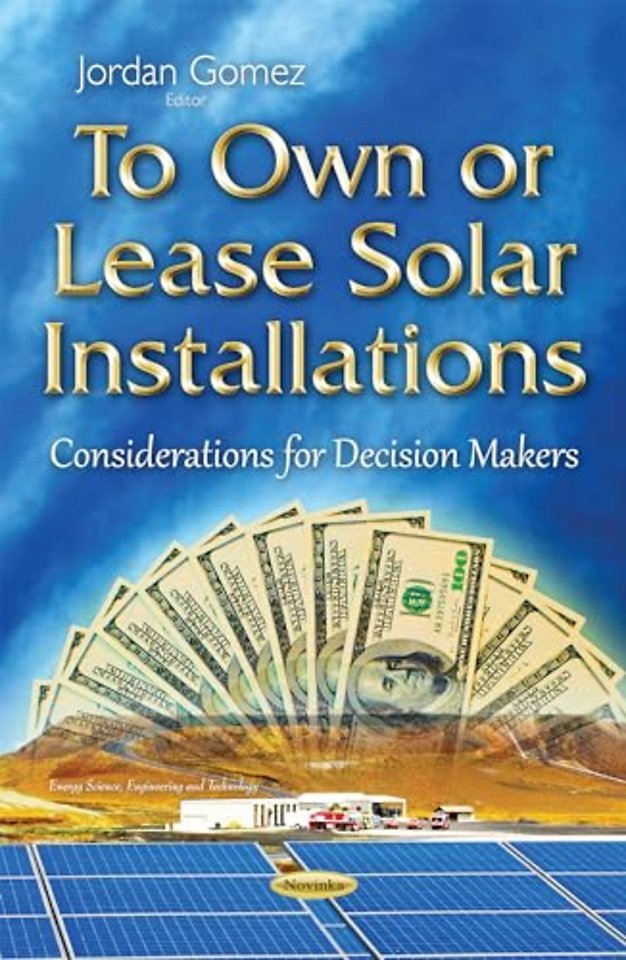To Own or Lease Solar Installations