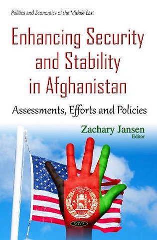 Enhancing Security & Stability in Afghanistan