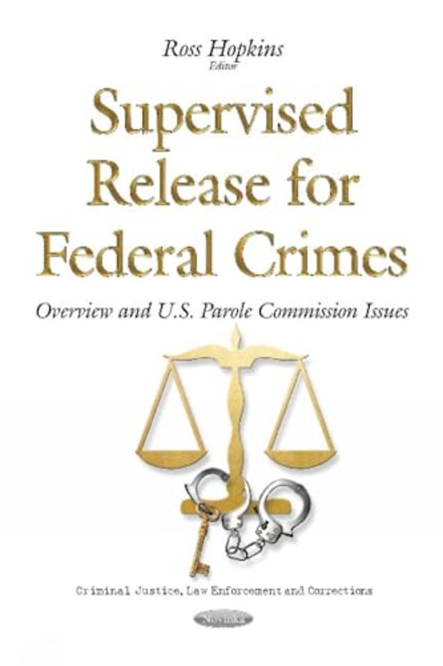 Supervised Release for Federal Crimes