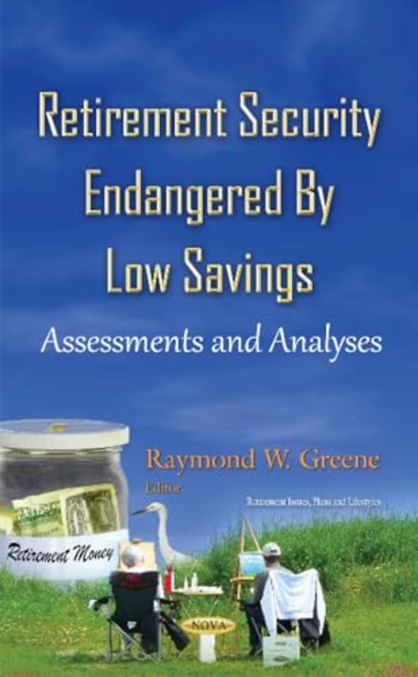 Retirement Security Endangered By Low Savings