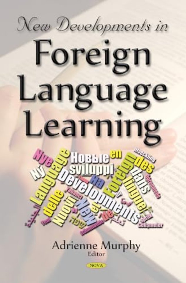 New Developments in Foreign Language Learning