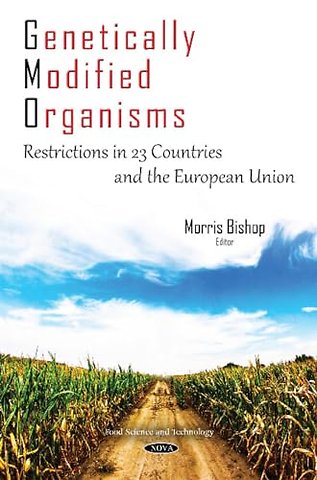 Genetically Modified Organisms