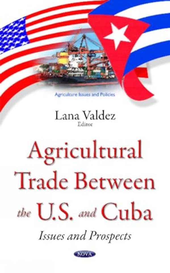 Agricultural Trade between the U.S. & Cuba