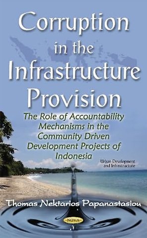 Corruption in the Infrastructure Provision