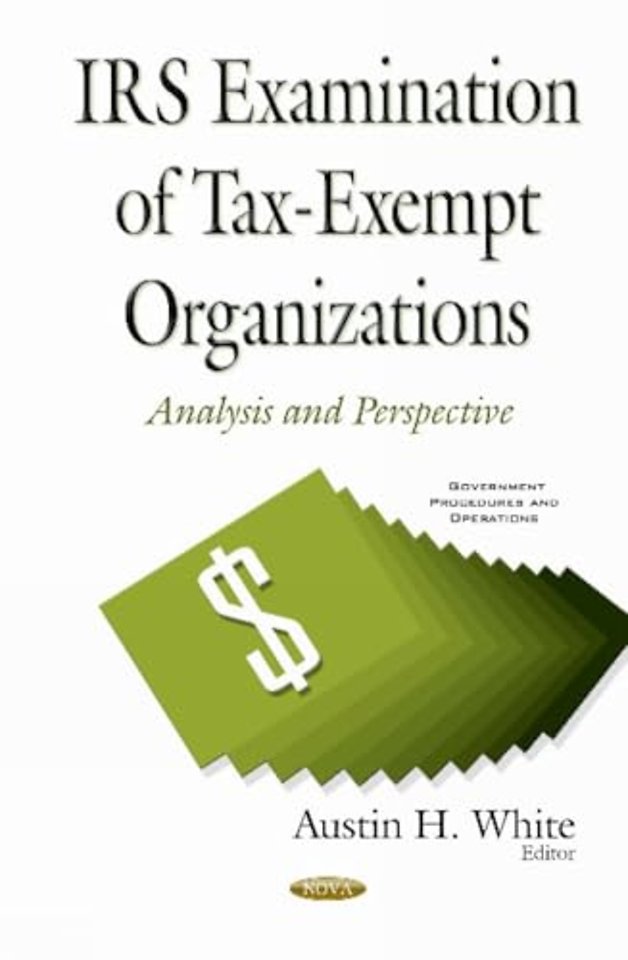 IRS Examination of Tax-Exempt Organizations