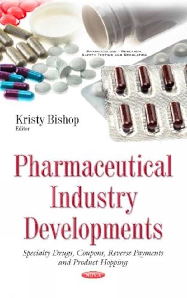 Pharmaceutical Industry Developments