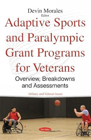 Adaptive Sports & Paralympic Grant Programs for Veterans