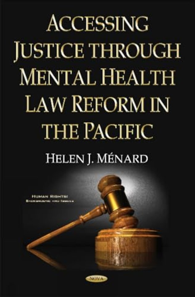 Accessing Justice Through Mental Health Law Reform in the Pacific