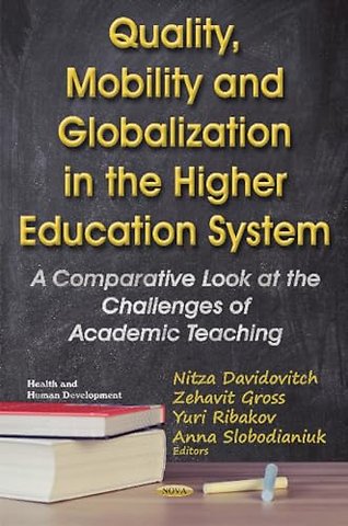 Quality, Mobility & Globalization in the Higher Education System
