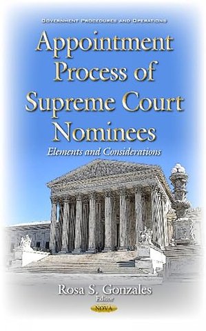 Appointment Process of Supreme Court Nominees