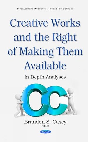 Creative Works & the Right of Making Them Available
