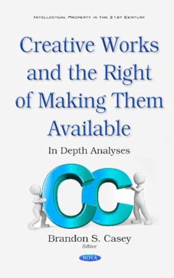 Creative Works & the Right of Making Them Available