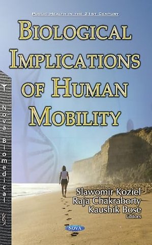 Biological Implications of Human Mobility