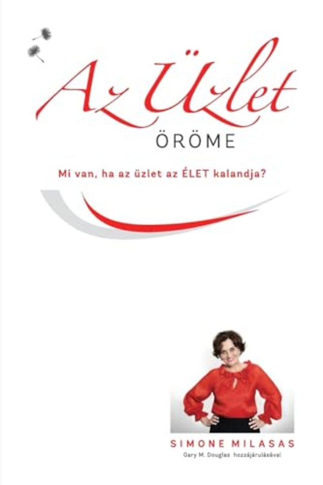 Az Uzlet Orome - Joy of Business Hungarian