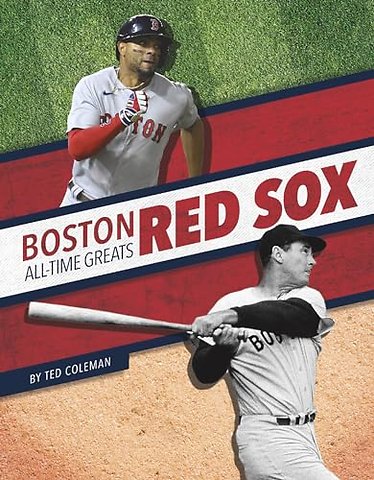 Boston Red Sox All-Time Greats