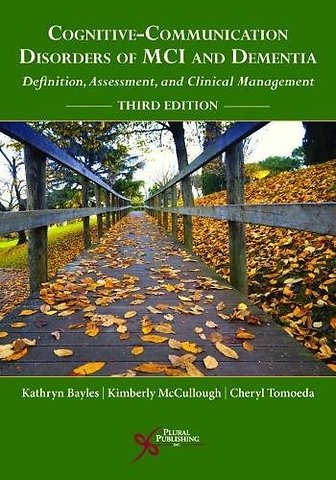 Cognitive-Communication Disorders of MCI and Dementia