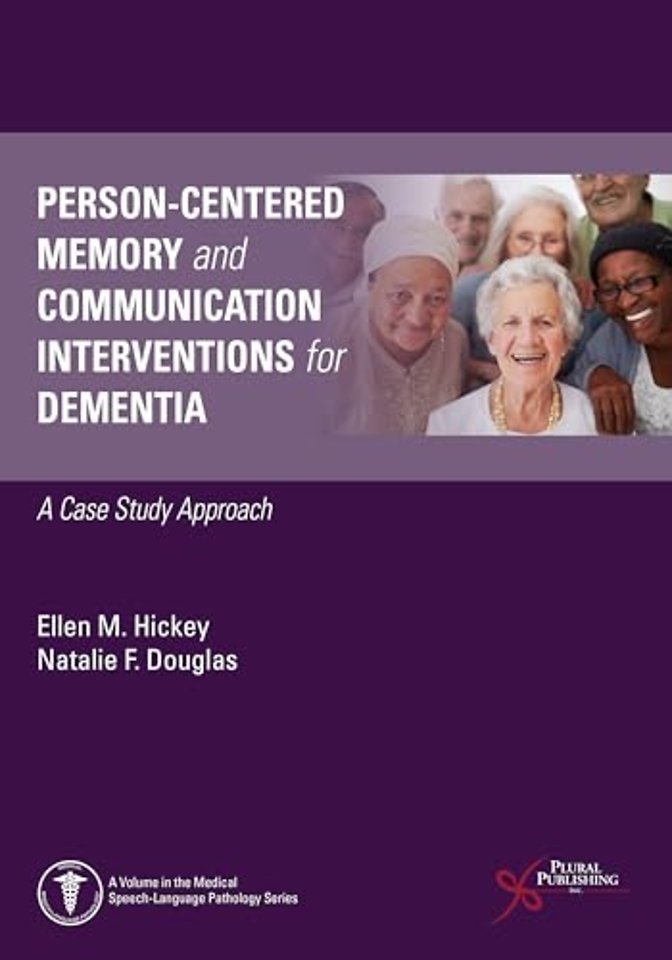 Person-Centered Memory and Communication Interventions for Dementia